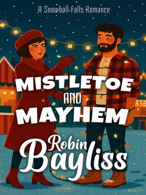 cover image of Mistletoe and Mayhem
